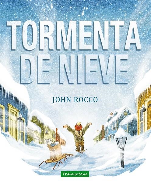 TORMENTA DE NIEVE | 9788494284281 | ROCCO, JOHN | Llibreria Online de Banyoles | Comprar llibres en català i castellà online