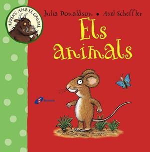 APRENC AMB EL GRÚFAL. ELS ANIMALS | 9788499066097 | DONALDSON, JULIA | Llibreria Online de Banyoles | Comprar llibres en català i castellà online