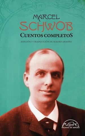 CUENTOS COMPLETOS DE MARCEL SCHWOB | 9788483931943 | SCHWOB, MARCEL | Llibreria Online de Banyoles | Comprar llibres en català i castellà online