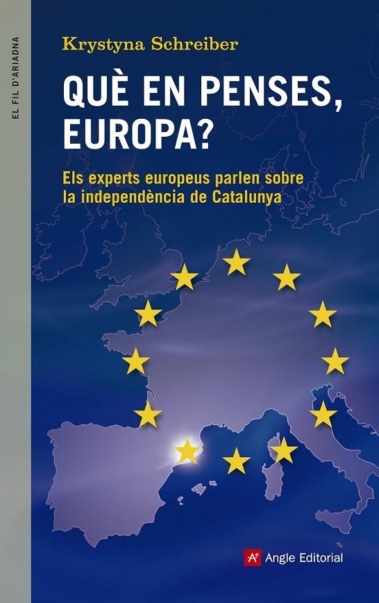 QUÈ EN PENSES, EUROPA? | 9788416139774 | SCHREIBER, KRYSTYNA | Llibreria L'Altell - Llibreria Online de Banyoles | Comprar llibres en català i castellà online - Llibreria de Girona