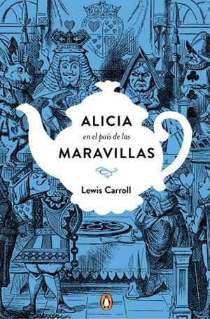 ALICIA EN EL PAÍS DE LAS MARAVILLAS (EDICIÓN CONMEMORATIVA) | 9788491050742 | CARROLL, LEWIS | Llibreria Online de Banyoles | Comprar llibres en català i castellà online