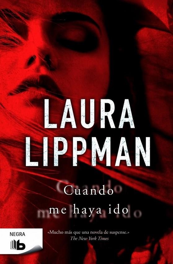 CUANDO ME HAYA IDO | 9788490701522 | LIPPMAN, LAURA | Llibreria L'Altell - Llibreria Online de Banyoles | Comprar llibres en català i castellà online - Llibreria de Girona