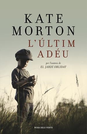 ÚLTIM ADÉU, L' | 9788415961963 | MORTON, KATE | Llibreria Online de Banyoles | Comprar llibres en català i castellà online