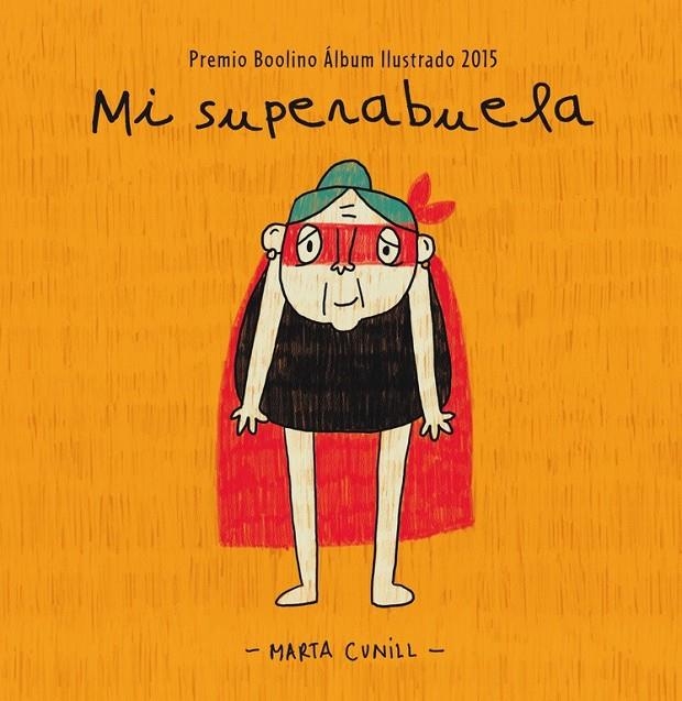 MI SUPERABUELA | 9788448845483 | CUNILL, MARTA | Llibreria Online de Banyoles | Comprar llibres en català i castellà online