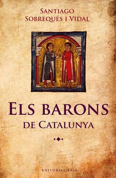BARONS DE CATALUNYA, ELS | 9788415267348 | SOBREQUÉS I VIDAL, SANTIAGO | Llibreria L'Altell - Llibreria Online de Banyoles | Comprar llibres en català i castellà online - Llibreria de Girona
