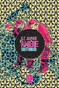 JAPON D'AMELIE NOTHOMB, LE | 9782253189572 | NOTHOMB AMELIE | Llibreria L'Altell - Llibreria Online de Banyoles | Comprar llibres en català i castellà online - Llibreria de Girona
