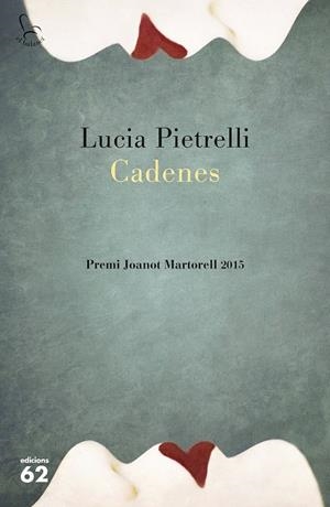 CADENES | 9788429773385 | LUCIA PIETRELLI | Llibreria L'Altell - Llibreria Online de Banyoles | Comprar llibres en català i castellà online - Llibreria de Girona