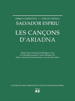 LES CANÇONS D'ARIADNA | 9788429773330 | SALVADOR ESPRIU | Llibreria L'Altell - Llibreria Online de Banyoles | Comprar llibres en català i castellà online - Llibreria de Girona