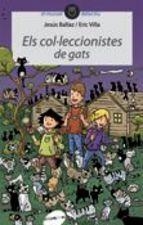 ELS COL·LECCIONISTES DE GATS | 9788415975588 | BALLAZ ZABALZA, JESÚS | Llibreria L'Altell - Llibreria Online de Banyoles | Comprar llibres en català i castellà online - Llibreria de Girona
