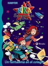 FANTASMA EN EL COLEGIO, UN | 9788421684856 | KNISTER | Llibreria Online de Banyoles | Comprar llibres en català i castellà online