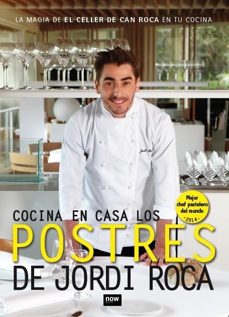 COCINA EN CASA LOS POSTRES DE JORDI ROCA | 9788416245277 | ROCA I FONTANÉ, JORDI | Llibreria L'Altell - Llibreria Online de Banyoles | Comprar llibres en català i castellà online - Llibreria de Girona