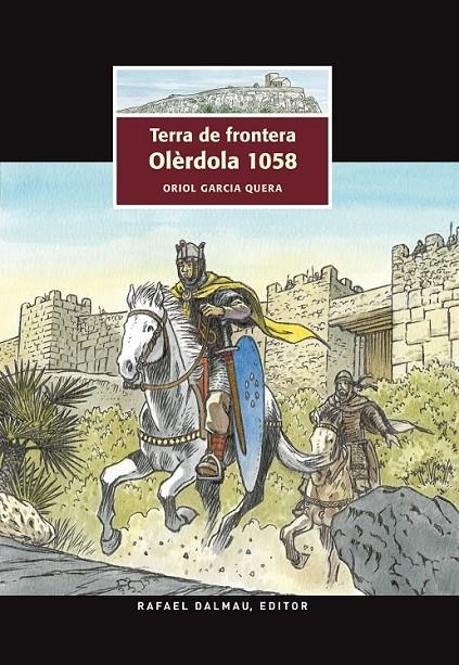 TERRA DE FRONTERA. OLÈRDOLA 1058 | 9788423208074 | GARCIA QUERA, ORIOL | Llibreria L'Altell - Llibreria Online de Banyoles | Comprar llibres en català i castellà online - Llibreria de Girona