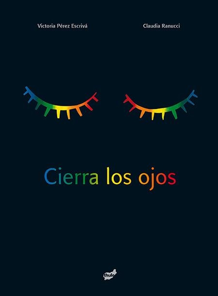 CIERRA LOS OJOS | 9788415357858 | PÉREZ ESCRIVÁ, VICTORIA | Llibreria L'Altell - Llibreria Online de Banyoles | Comprar llibres en català i castellà online - Llibreria de Girona