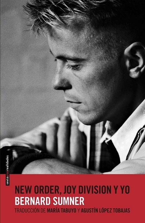 NEW ORDER, JOY DIVISION Y YO | 9788416358052 | SUMNER, BERNARD | Llibreria Online de Banyoles | Comprar llibres en català i castellà online