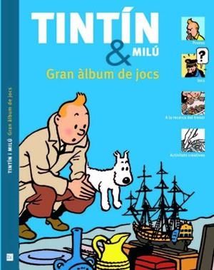 TINTÍN Y MILÚ GRAN ÀLBUM DE JOCS | 9788494182891 | GUY HARVEY Y SIMON BEECROFT | Llibreria Online de Banyoles | Comprar llibres en català i castellà online
