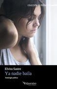 YA NADIE BAILA | 9788416560004 | SASTRE, ELVIRA | Llibreria Online de Banyoles | Comprar llibres en català i castellà online