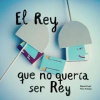 EL REI QUE NO VOLIA SER REI | 9788494429415 | PÉREZ ARTEAGA, MIGUEL ÁNGEL | Llibreria L'Altell - Llibreria Online de Banyoles | Comprar llibres en català i castellà online - Llibreria de Girona