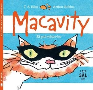 MACAVITY | 9788494434396 | STEARNS ELIOT, THOMAS | Llibreria L'Altell - Llibreria Online de Banyoles | Comprar llibres en català i castellà online - Llibreria de Girona
