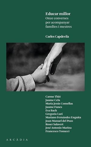 EDUCAR MILLOR | 9788494468001 | CAPDEVILA PLANDIURA, CARLES | Llibreria Online de Banyoles | Comprar llibres en català i castellà online