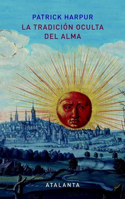 TRADICIÓN OCULTA DEL ALMA, LA - 2ª EDICIÓN | 9788494377051 | HARPUR, PATRICK | Llibreria L'Altell - Llibreria Online de Banyoles | Comprar llibres en català i castellà online - Llibreria de Girona