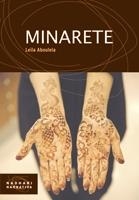 MINARETE | 9788474269536 | ABOULELA, LEILA | Llibreria L'Altell - Llibreria Online de Banyoles | Comprar llibres en català i castellà online - Llibreria de Girona