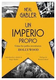 UN IMPERIO PROPIO | 9788494441387 | GABLER NEAL  | Llibreria L'Altell - Llibreria Online de Banyoles | Comprar llibres en català i castellà online - Llibreria de Girona
