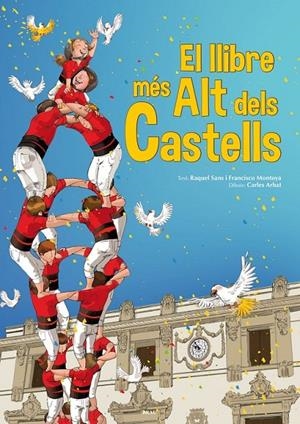 EL LLIBRE MÉS ALT DELS CASTELLS | 9788415885375 | SANS GUERRA, RAQUEL/MONTOYA GONZÁLEZ, FRANCISCO | Llibreria L'Altell - Llibreria Online de Banyoles | Comprar llibres en català i castellà online - Llibreria de Girona