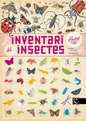 INVENTARI IL·LUSTRAT DELS INSECTES | 9788415250920 | ALADJIDI, VIRGINIE | Llibreria Online de Banyoles | Comprar llibres en català i castellà online