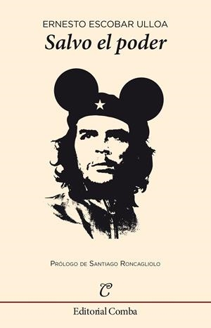 SALVO EL PODER | 9788494252297 | ESCOBAR ULLOA, ERNESTO | Llibreria Online de Banyoles | Comprar llibres en català i castellà online