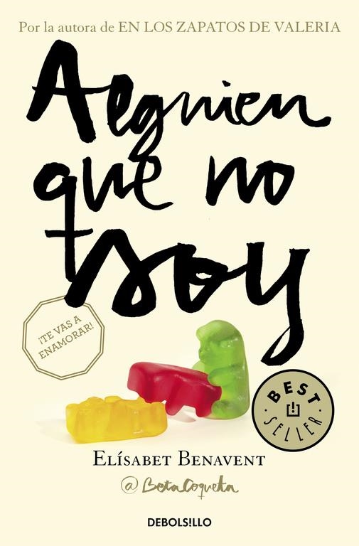 ALGUIEN QUE NO SOY (MI ELECCIÓN 1) | 9788466329972 | BENAVENT,ELÍSABET | Llibreria L'Altell - Llibreria Online de Banyoles | Comprar llibres en català i castellà online - Llibreria de Girona