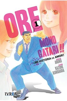 ORE MONOGATARI!! 1 | 9788416604470 | KAWAHARA, KAZUNE | Llibreria L'Altell - Llibreria Online de Banyoles | Comprar llibres en català i castellà online - Llibreria de Girona