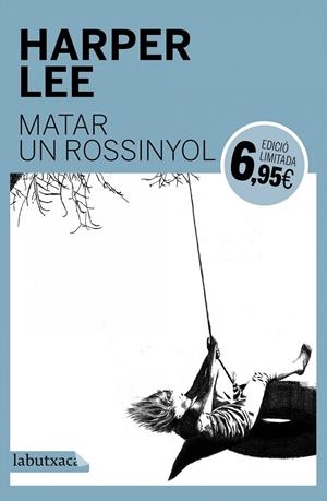 MATAR UN ROSSINYOL | 9788416334780 | LEE, HARPER | Llibreria Online de Banyoles | Comprar llibres en català i castellà online