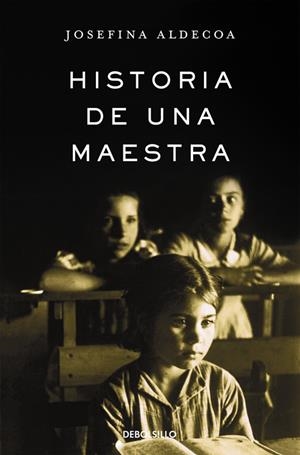 HISTORIA DE UNA MAESTRA | 9788466331630 | ALDECOA, JOSEFINA | Llibreria L'Altell - Llibreria Online de Banyoles | Comprar llibres en català i castellà online - Llibreria de Girona