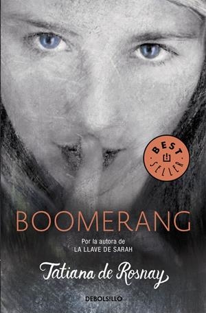 BOOMERANG | 9788466331685 | DE ROSNAY, TATIANA | Llibreria L'Altell - Llibreria Online de Banyoles | Comprar llibres en català i castellà online - Llibreria de Girona