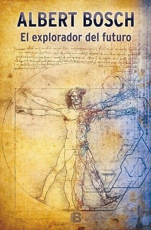 EXPLORADOR DEL FUTURO, EL | 9788466657624 | BOSCH, ALBERT | Llibreria L'Altell - Llibreria Online de Banyoles | Comprar llibres en català i castellà online - Llibreria de Girona