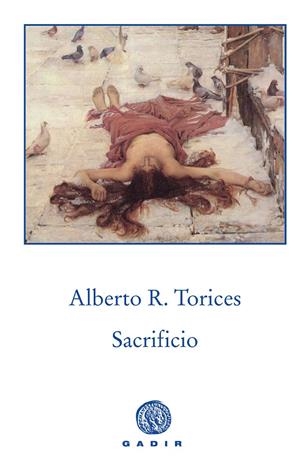 SACRIFICIO | 9788494445590 | RODRÍGUEZ TORICES, ALBERTO | Llibreria L'Altell - Llibreria Online de Banyoles | Comprar llibres en català i castellà online - Llibreria de Girona