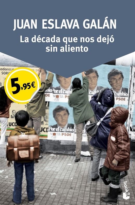 LA DECADA QUE NOS DEJÓ SIN ALIENTO | 9788408150077 | JUAN ESLAVA GALÁN | Llibreria L'Altell - Llibreria Online de Banyoles | Comprar llibres en català i castellà online - Llibreria de Girona
