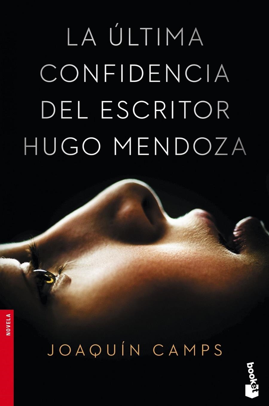 LA ÚLTIMA CONFIDENCIA DEL ESCRITOR HUGO MENDOZA | 9788408149651 | CAMPS JOAQUÍN  | Llibreria L'Altell - Llibreria Online de Banyoles | Comprar llibres en català i castellà online - Llibreria de Girona