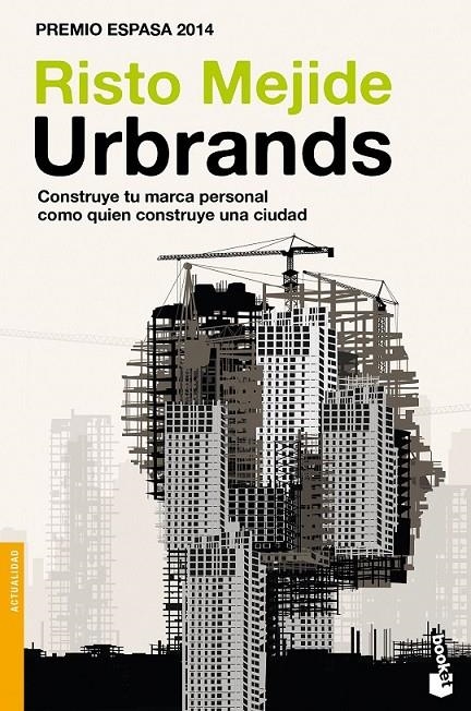 URBRANDS | 9788467046625 | RISTO MEJIDE | Llibreria L'Altell - Llibreria Online de Banyoles | Comprar llibres en català i castellà online - Llibreria de Girona