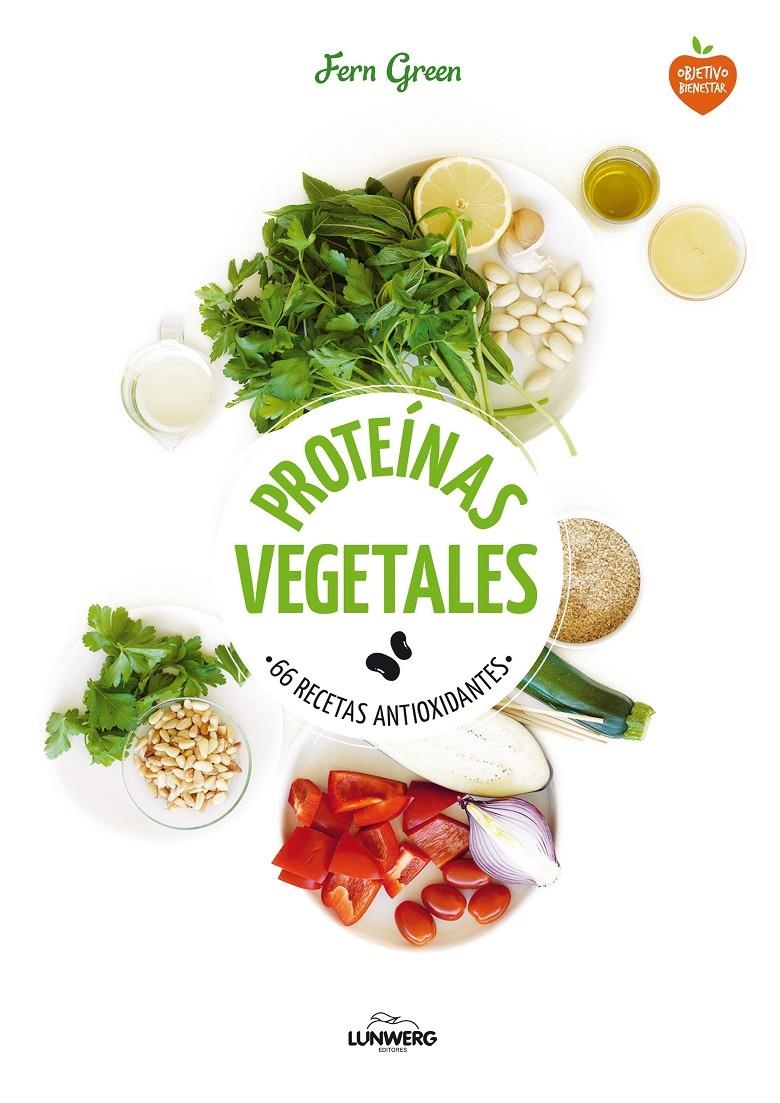 PROTEÍNAS VEGETALES | 9788416489145 | GREEN, FERN | Llibreria L'Altell - Llibreria Online de Banyoles | Comprar llibres en català i castellà online - Llibreria de Girona