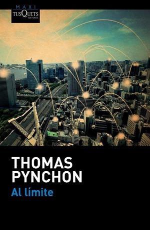 AL LÍMITE | 9788490662052 | THOMAS PYNCHON | Llibreria L'Altell - Llibreria Online de Banyoles | Comprar llibres en català i castellà online - Llibreria de Girona