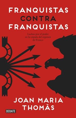FRANQUISTAS CONTRA FRANQUISTAS | 9788499925561 | THOMÀS, JOAN MARIA | Llibreria Online de Banyoles | Comprar llibres en català i castellà online