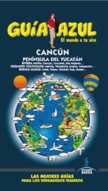 CANCÚN GUÍA AZUL | 9788416137626 | AAVV | Llibreria L'Altell - Llibreria Online de Banyoles | Comprar llibres en català i castellà online - Llibreria de Girona