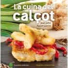 CUINA DEL CALÇOT, LA | 9788490343906 | JOFRE ESPAÑOL, JOAN/GARCIA CARRION, AGUSTÍ | Llibreria L'Altell - Llibreria Online de Banyoles | Comprar llibres en català i castellà online - Llibreria de Girona