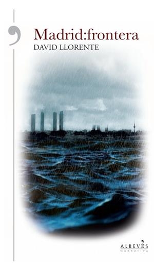 MADRID:FRONTERA | 9788416328369 | LLORENTE OLLER, DAVID | Llibreria L'Altell - Llibreria Online de Banyoles | Comprar llibres en català i castellà online - Llibreria de Girona
