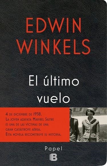 SU ÚLTIMO VUELO | 9788466658249 | WINKELS, EDWIN | Llibreria L'Altell - Llibreria Online de Banyoles | Comprar llibres en català i castellà online - Llibreria de Girona