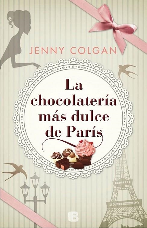 LA CHOCOLATERÍA MÁS DULCE DE PARÍS | 9788466658010 | COLGAN, JENNY | Llibreria L'Altell - Llibreria Online de Banyoles | Comprar llibres en català i castellà online - Llibreria de Girona