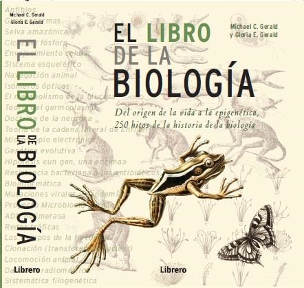 LIBRO DE LA BIOLOGÍA, EL | 9789089986030 | MICHAEL C. GERALD/ GLORIA E. GERALD | Llibreria L'Altell - Llibreria Online de Banyoles | Comprar llibres en català i castellà online - Llibreria de Girona