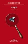 LAGO | 9788433976314 | ECHENOZ, JEAN | Llibreria Online de Banyoles | Comprar llibres en català i castellà online
