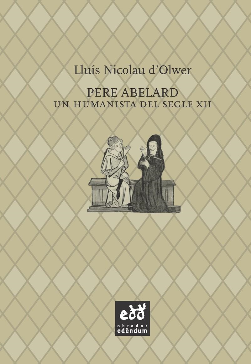 PERE ABELARD | 9788494315848 | LLUÍS NICOLAU D'OLWER | Llibreria Online de Banyoles | Comprar llibres en català i castellà online